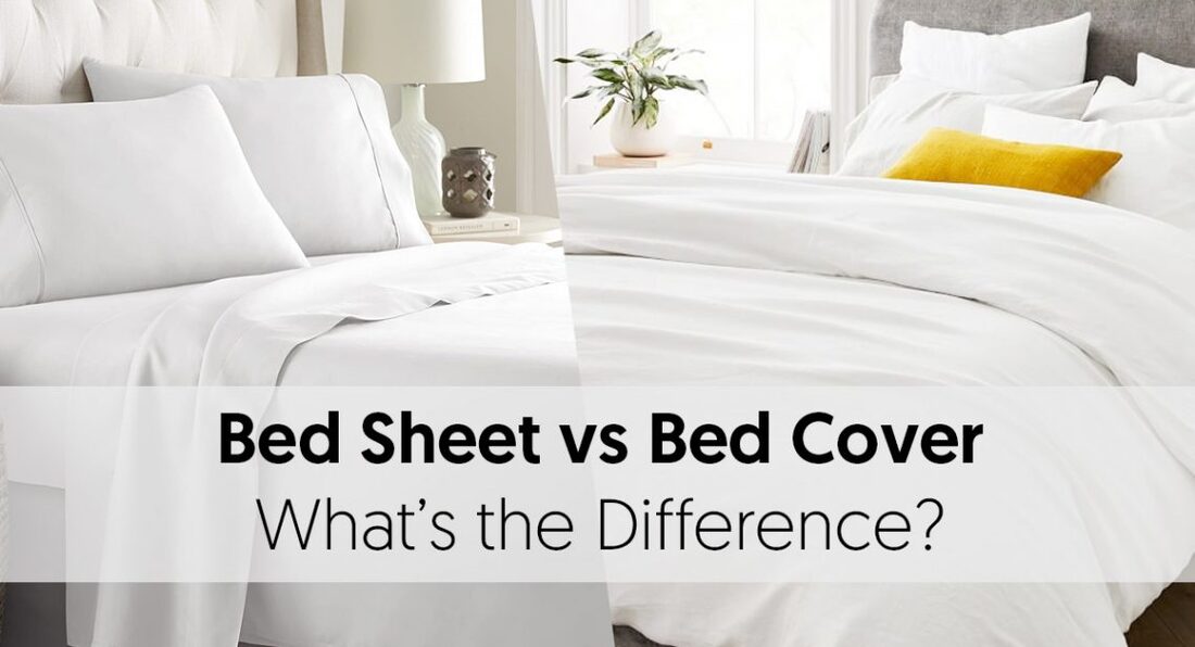 Difference Between Bed Cover and Bed Sheet Comfort Beddings